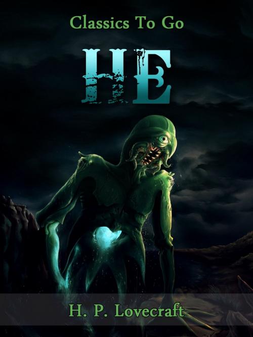 Cover of the book He by H. P. Lovecraft, Otbebookpublishing