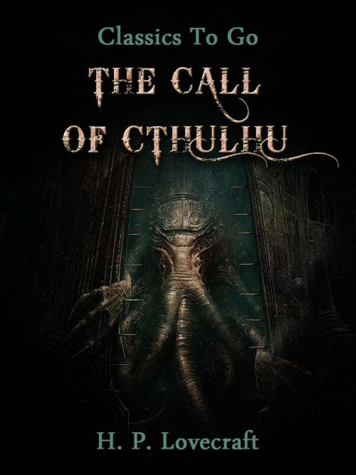 Cover of the book The Call of Cthulhu by H. P. Lovecraft, Otbebookpublishing