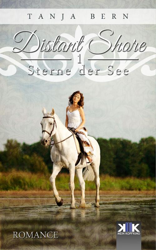 Cover of the book Distant Shore by Tanja Bern, Kopfkino-Verlag Thomas Dellenbusch