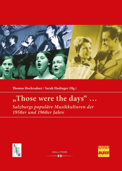 Cover of the book "Those were the days" ... by , Hollitzer Wissenschaftsverlag