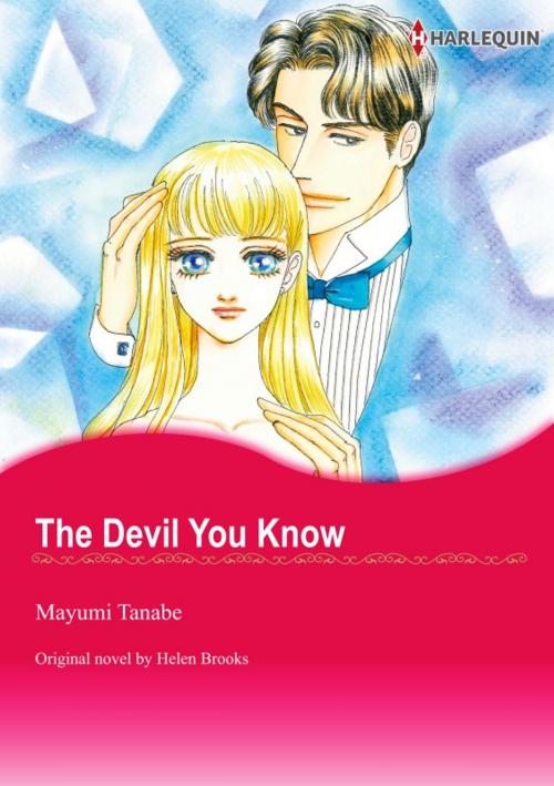 Cover of the book THE DEVIL YOU KNOW by Helen Brooks, Harlequin / SB Creative Corp.