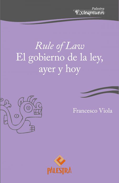 Cover of the book Rule of Law by Francesco Viola, Palestra Editores