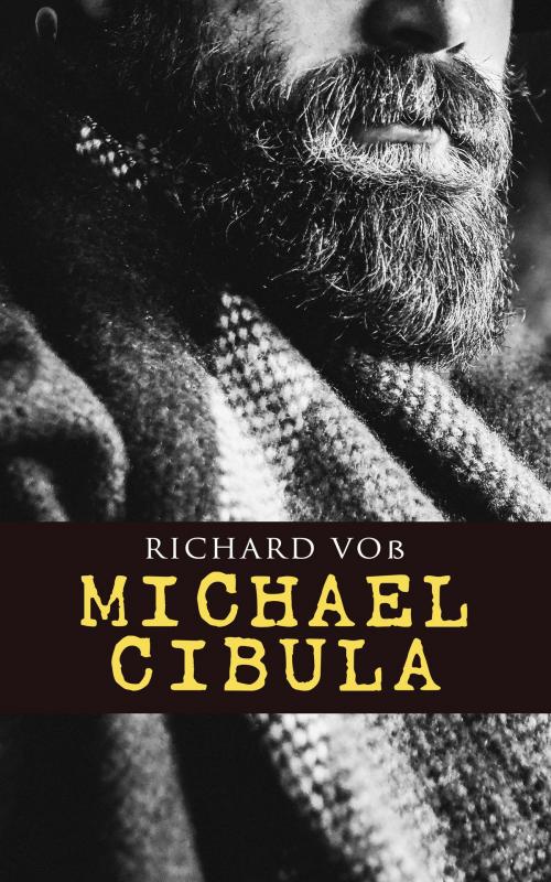 Cover of the book Michael Cibula by Richard Voß, e-artnow