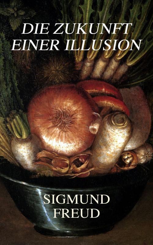 Cover of the book Die Zukunft einer Illusion by Sigmund Freud, e-artnow