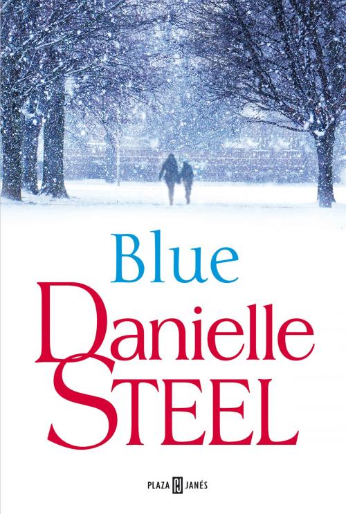 Cover of the book Blue by Danielle Steel, Penguin Random House Grupo Editorial España