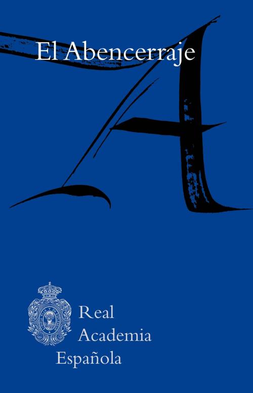 Cover of the book El abencerraje by Anónimo, Círculo de Lectores