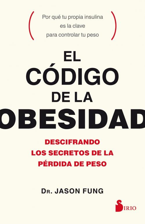 Cover of the book El código de la obesidad by Jason Fung, Editorial Sirio
