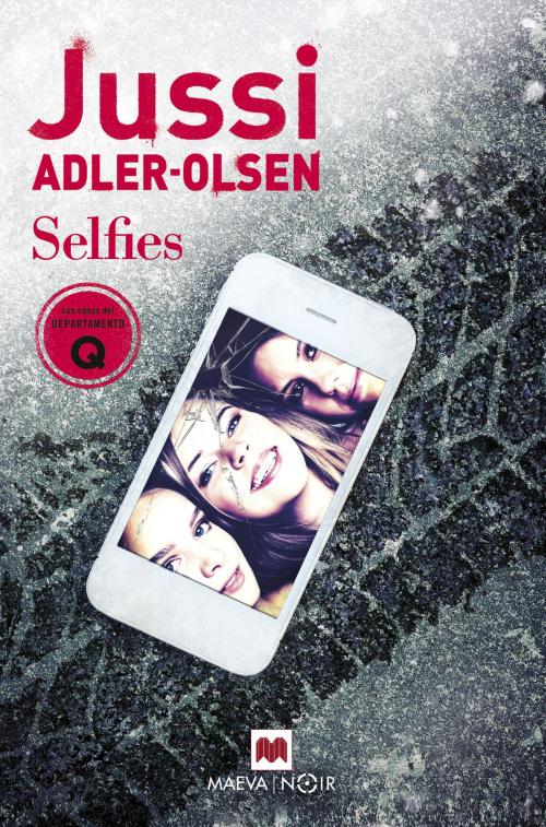 Cover of the book Selfies by Jussi Adler-Olsen, Maeva Ediciones