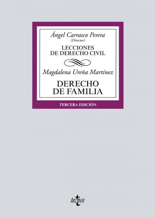 Cover of the book Derecho de Familia by Magdalena Ureña Martínez, Ángel Carrasco Perera, Tecnos
