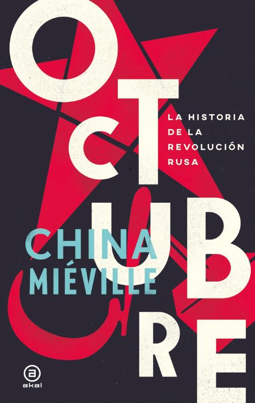 Cover of the book Octubre by China Mieville, Ediciones Akal