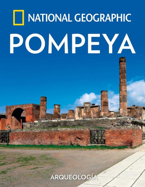 Cover of the book Pompeya by National Geographic, National Geographic