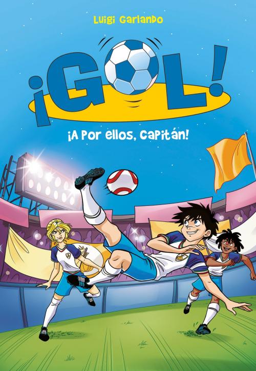 Cover of the book ¡A por ellos, capitán! (Serie ¡Gol! 42) by Luigi Garlando, Penguin Random House Grupo Editorial España