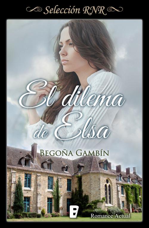 Cover of the book El dilema de Elsa by Begoña Gambín, Penguin Random House Grupo Editorial España