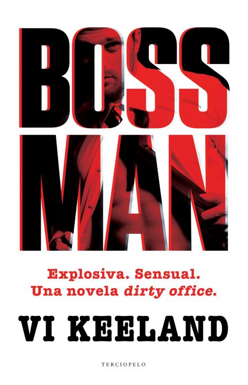Cover of the book Bossman by Vi Keeland, Roca Editorial de Libros