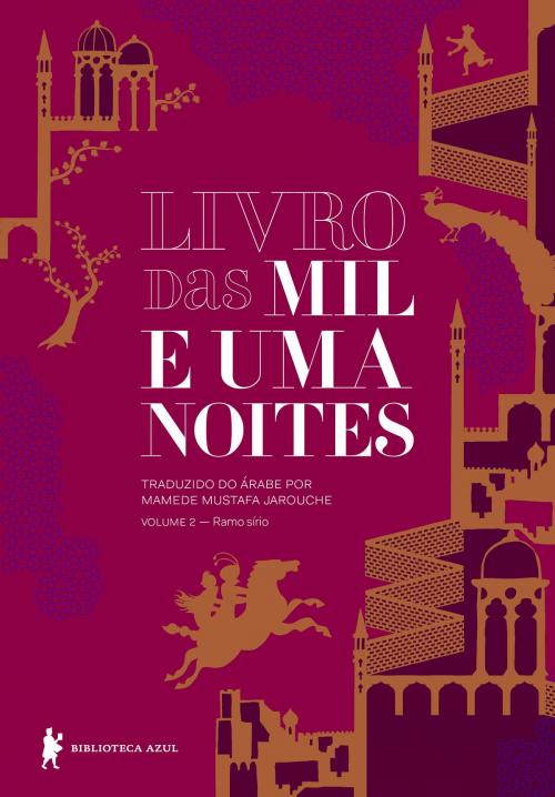Cover of the book Livro das mil e uma noites Volume 2 by Anônimo, Globo Livros