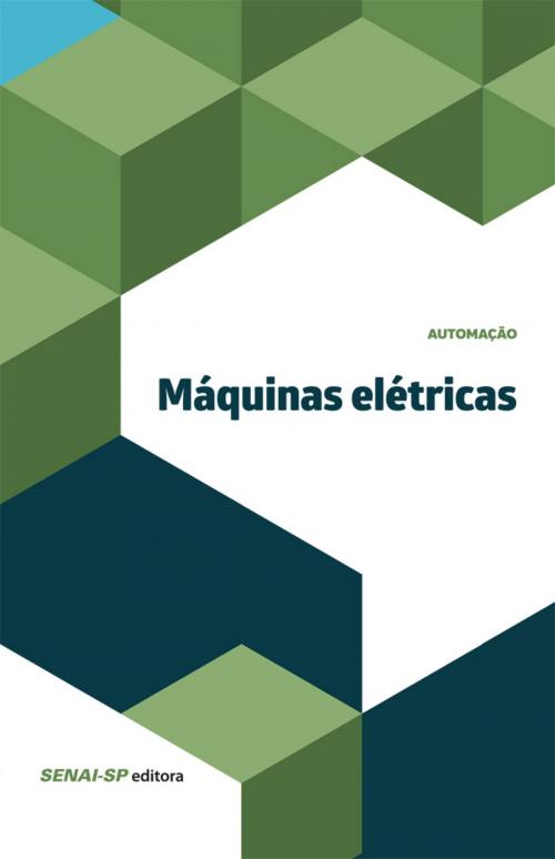 Cover of the book Máquinas elétricas by , SENAI-SP Editora