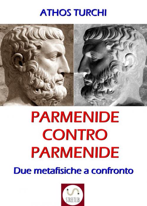Cover of the book Parmenide contro Parmenide by Athos Turchi, AthosTurchi