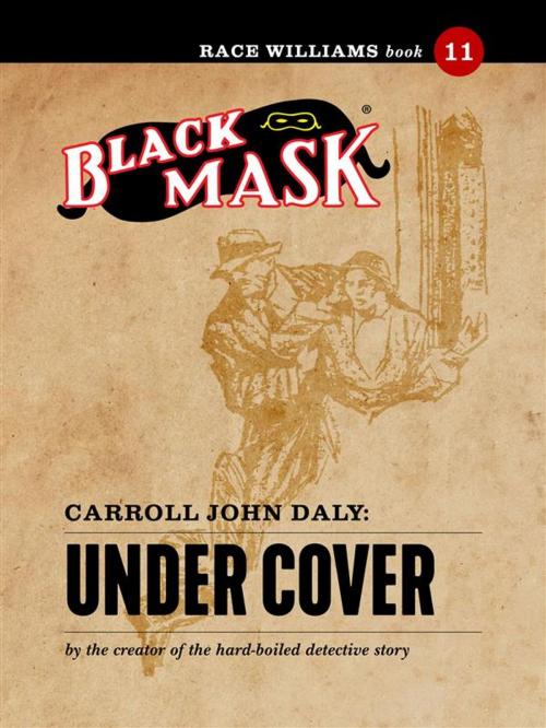 Cover of the book Under Cover by Carroll John Daly, Black Mask