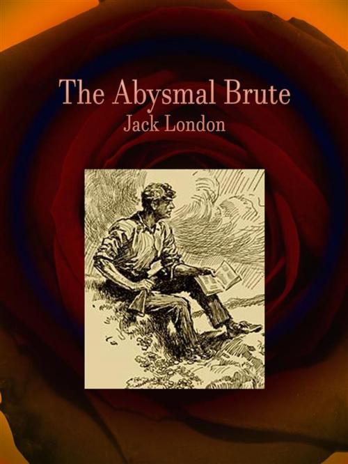 Cover of the book The Abysmal Brute by Jack London, Publisher s11838
