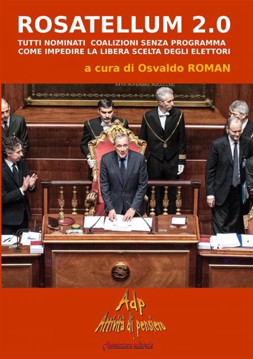 Cover of the book Rosatellum 2.0 by Osvaldo Roman, Osvaldo Roman