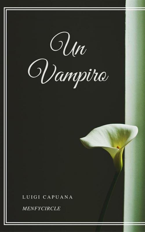Cover of the book Un vampiro by Luigi capuana, Gérald Gallas