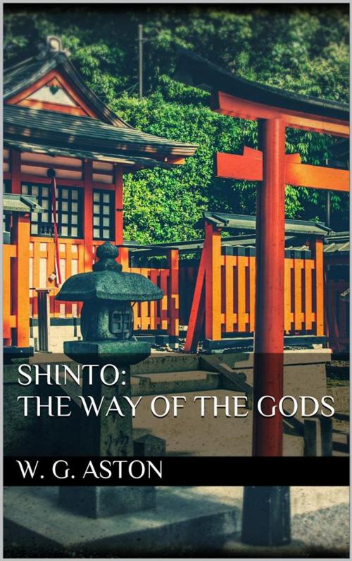 Cover of the book Shinto: the Way of the Gods by W. G. Aston, Skyline