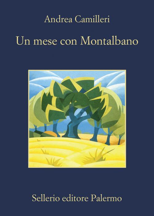 Cover of the book Un mese con Montalbano by Andrea Camilleri, Sellerio Editore