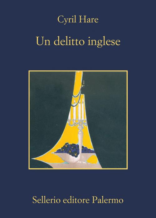 Cover of the book Un delitto inglese by Cyril Hare, Sellerio Editore