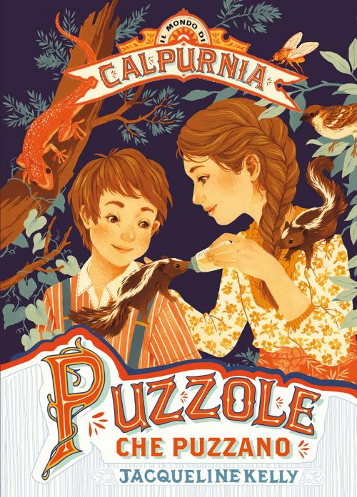 Cover of the book Calpurnia puzzole che puzzano by Jacqueline Kelly, Nord-Sud Edizioni