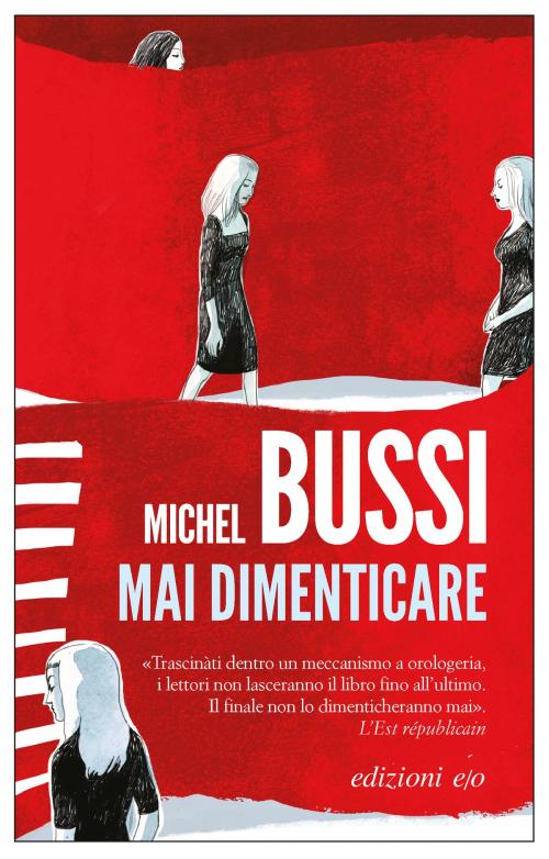 Cover of the book Mai dimenticare by Michel Bussi, Edizioni e/o