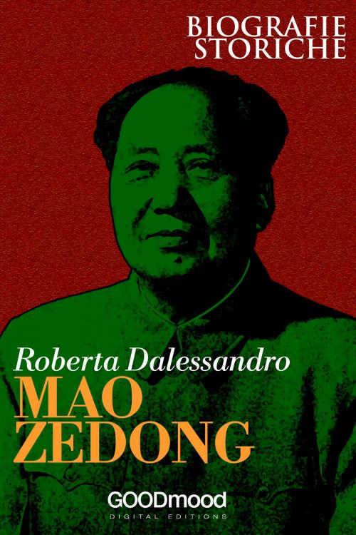 Cover of the book Mao Zedong by Roberta Dalessandro, GOODmood