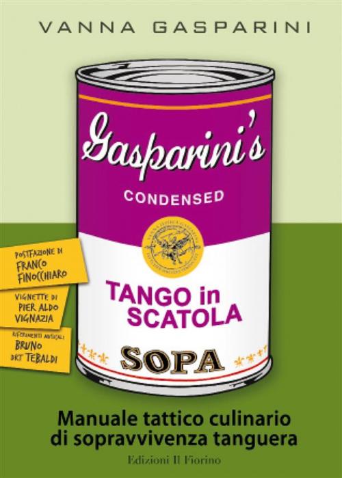 Cover of the book Tango in scatola by Vanna Gasparini, Edizioni il Fiorino
