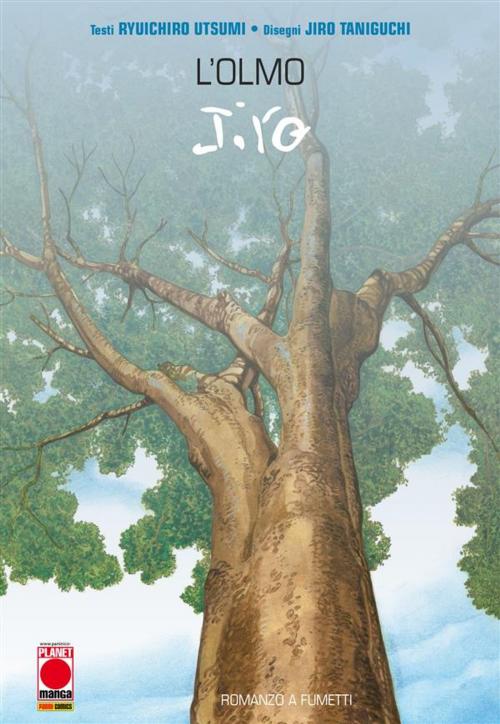 Cover of the book L'olmo (Manga) by Ryuchiro Utsumi, Jiro Taniguchi, Panini Planet Manga