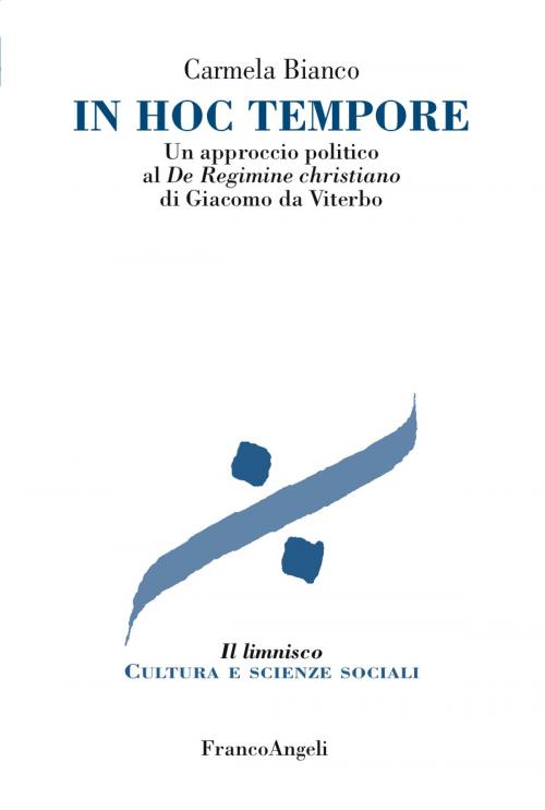 Cover of the book In hoc tempore by Carmela Bianco, Franco Angeli Edizioni