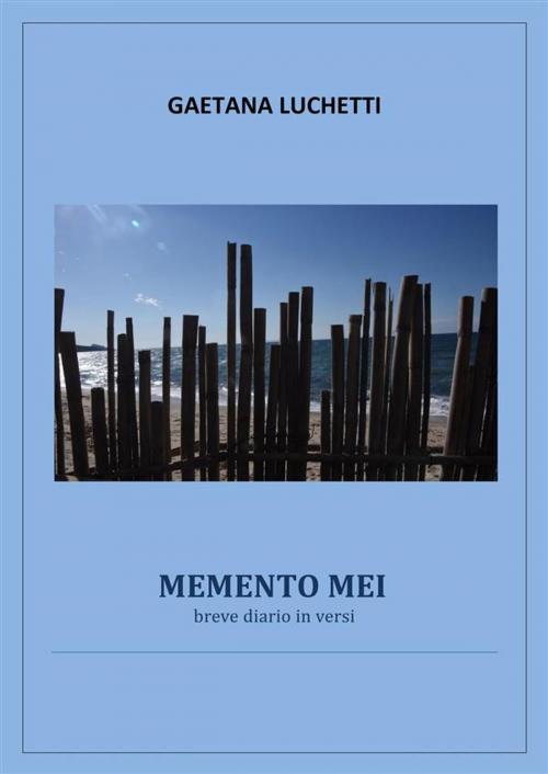 Cover of the book Memento mei by Gaetana Luchetti, Youcanprint