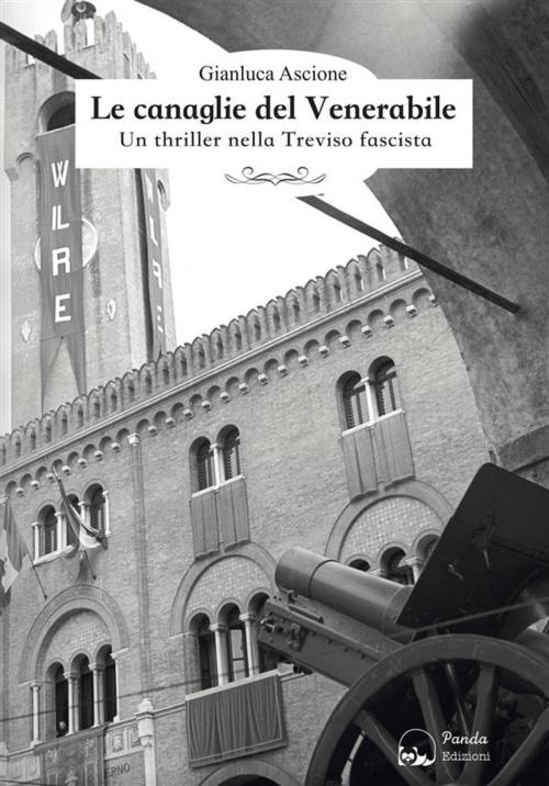 Cover of the book Le canaglie del Venerabile by Gianluca Ascione, Panda Edizioni