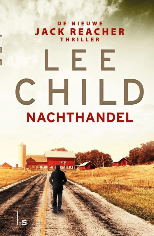 Cover of the book Nachthandel by Lee Child, Luitingh-Sijthoff B.V., Uitgeverij