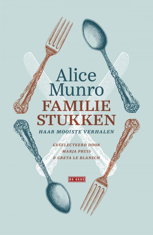 Cover of the book Familiestukken by Alice Munro, Singel Uitgeverijen