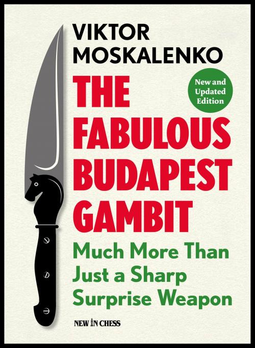 Cover of the book The Fabulous Budapest Gambit by Viktor Moskalenko, New in Chess