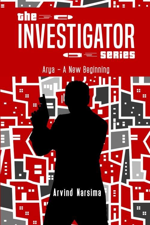 Cover of the book The Investigator Series by Arvind Narsima, Notion Press