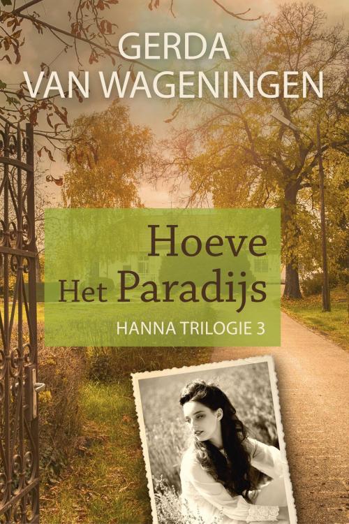 Cover of the book Hoeve Het Paradijs by Gerda van Wageningen, VBK Media