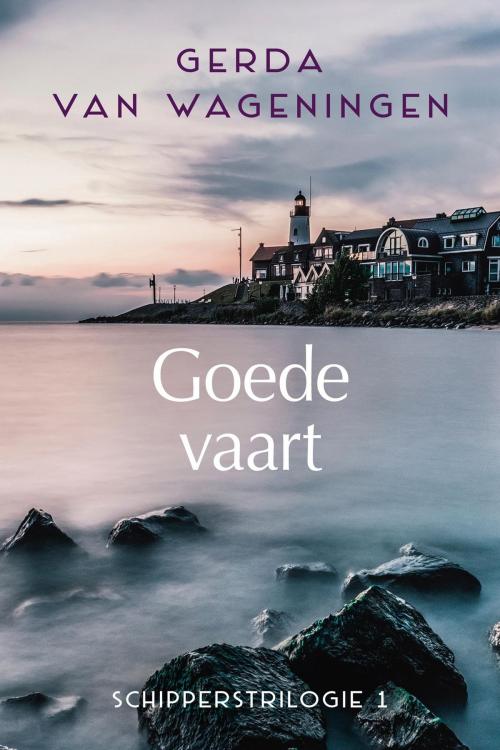 Cover of the book Goede vaart by Gerda van Wageningen, VBK Media