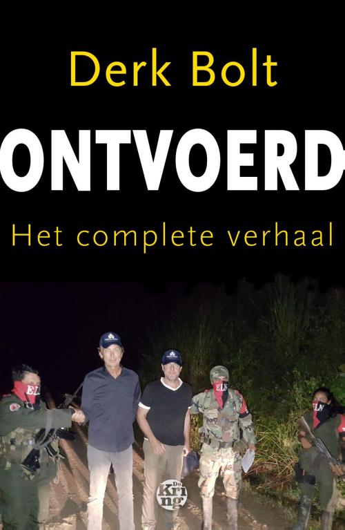 Cover of the book Ontvoerd by Derk Bolt, Uitgeverij De Kring