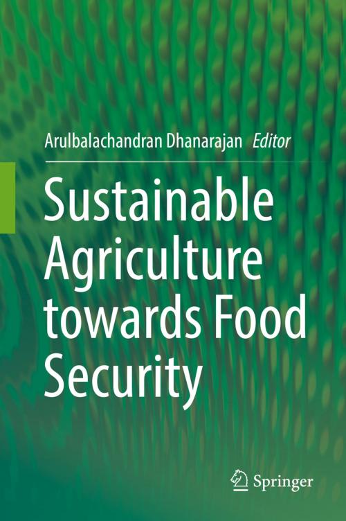 Cover of the book Sustainable Agriculture towards Food Security by , Springer Singapore