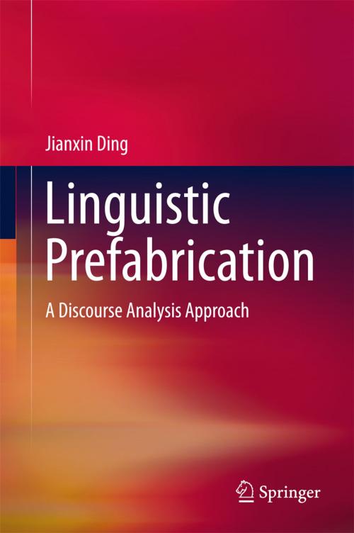 Cover of the book Linguistic Prefabrication by Jianxin Ding, Springer Singapore