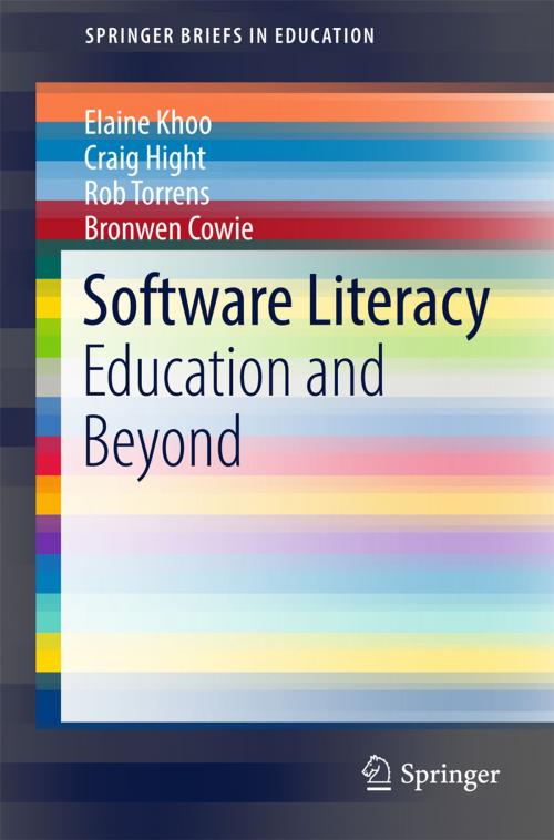 Cover of the book Software Literacy by Elaine Khoo, Craig Hight, Rob Torrens, Bronwen Cowie, Springer Singapore