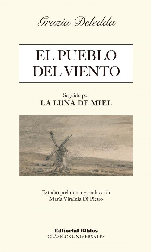 Cover of the book El pueblo del viento by Grazia Deledda, Editorial Biblos