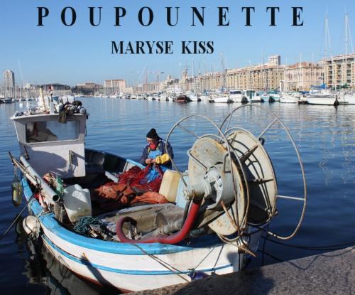 Cover of the book Poupounette by MARYSE KISS, Bookelis