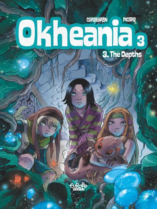 Cover of the book Okhéania - Volume 3 - The Depths by Alice Picard, Eric Corbeyran, EUROPE COMICS