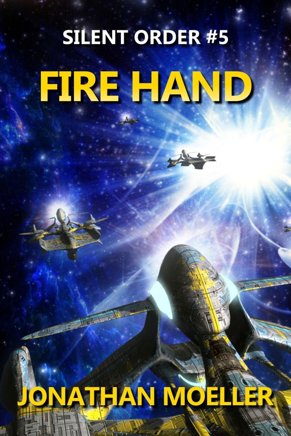 Big bigCover of Silent Order: Fire Hand